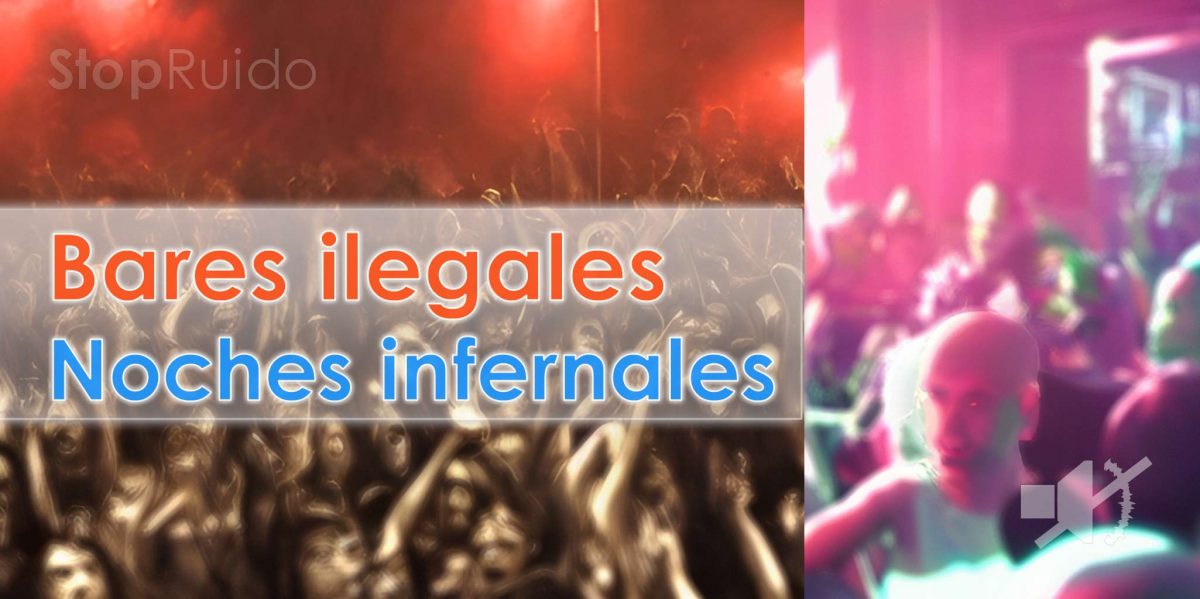 Bares Ilegales, Noches Infernales